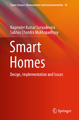 Livre Relié Smart Homes de Subhas Chandra Mukhopadhyay, Nagender Kumar Suryadevara