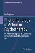 E-Book (pdf) Phenomenology in Action in Psychotherapy von Ian Rory Owen