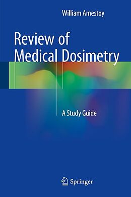 eBook (pdf) Review of Medical Dosimetry de William Amestoy