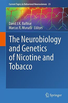 eBook (pdf) The Neurobiology and Genetics of Nicotine and Tobacco de 