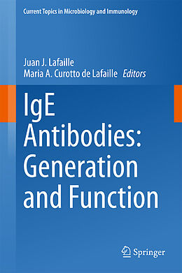 Livre Relié IgE Antibodies: Generation and Function de 