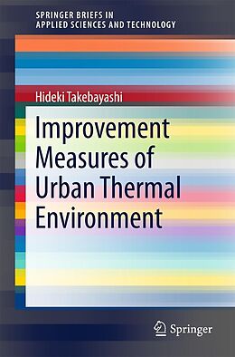 E-Book (pdf) Improvement Measures of Urban Thermal Environment von Hideki Takebayashi