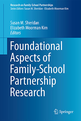 Livre Relié Foundational Aspects of Family-School Partnership Research de 