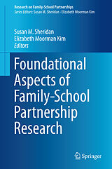 E-Book (pdf) Foundational Aspects of Family-School Partnership Research von 
