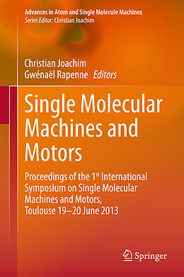 Livre Relié Single Molecular Machines and Motors de 