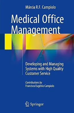 E-Book (pdf) Medical Office Management von Márcia R. F. Campiolo