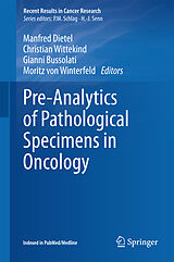 Livre Relié Pre-Analytics of Pathological Specimens in Oncology de 