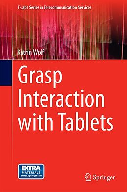 eBook (pdf) Grasp Interaction with Tablets de Katrin Wolf