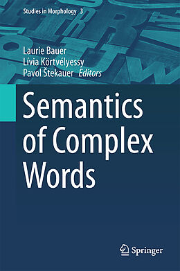 Livre Relié Semantics of Complex Words de 
