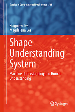 Livre Relié Shape Understanding System de Magdalena Les, Zbigniew Les