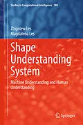 E-Book (pdf) Shape Understanding System von Zbigniew Les, Magdalena Les