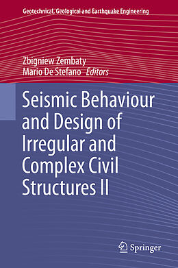 E-Book (pdf) Seismic Behaviour and Design of Irregular and Complex Civil Structures II von 