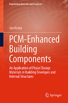 Livre Relié PCM-Enhanced Building Components de Jan Ko ny