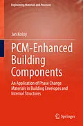 E-Book (pdf) PCM-Enhanced Building Components von Jan Kosny