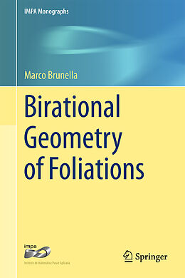 Livre Relié Birational Geometry of Foliations de Marco Brunella
