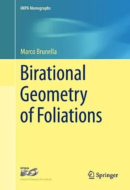 E-Book (pdf) Birational Geometry of Foliations von Marco Brunella