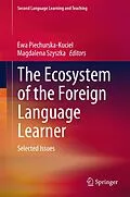 E-Book (pdf) The Ecosystem of the Foreign Language Learner von 