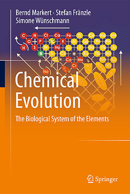 Livre Relié Chemical Evolution de Bernd Markert, Simone Wünschmann, Stefan Fränzle