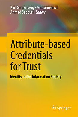 Livre Relié Attribute-based Credentials for Trust de 