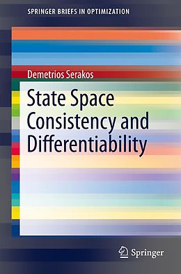 E-Book (pdf) State Space Consistency and Differentiability von Demetrios Serakos