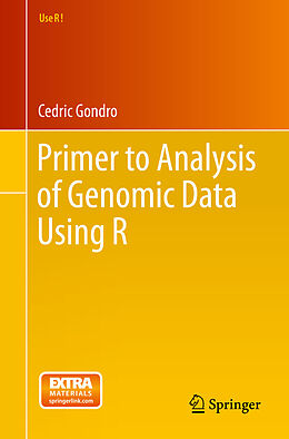 E-Book (pdf) Primer to Analysis of Genomic Data Using R von Cedric Gondro