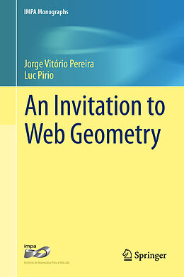 eBook (pdf) An Invitation to Web Geometry de Jorge Vitório Pereira, Luc Pirio