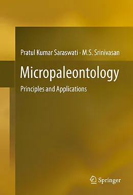 E-Book (pdf) Micropaleontology von Pratul Kumar Saraswati, M. S. Srinivasan