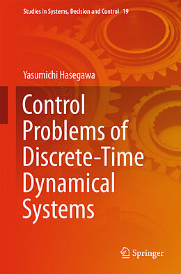 E-Book (pdf) Control Problems of Discrete-Time Dynamical Systems von Yasumichi Hasegawa