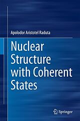 eBook (pdf) Nuclear Structure with Coherent States de Apolodor Aristotel Raduta