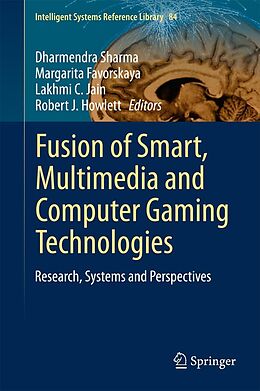 eBook (pdf) Fusion of Smart, Multimedia and Computer Gaming Technologies de 