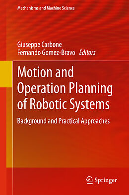 Fester Einband Motion and Operation Planning of Robotic Systems von 