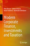 E-Book (pdf) Modern Corporate Finance, Investments and Taxation von Peter Brusov, Tatiana Filatova, Natali Orekhova