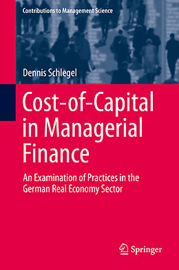 Fester Einband Cost-of-Capital in Managerial Finance von Dennis Schlegel