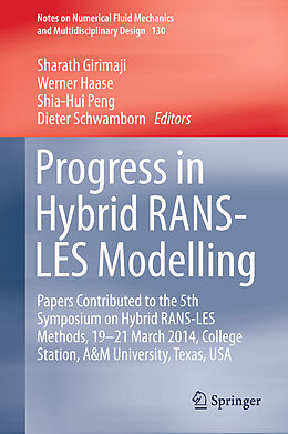 Livre Relié Progress in Hybrid RANS-LES Modelling de 