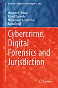 E-Book (pdf) Cybercrime, Digital Forensics and Jurisdiction von Mohamed Chawki, Ashraf Darwish, Mohammad Ayoub Khan