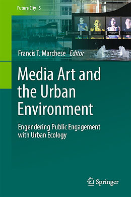 Fester Einband Media Art and the Urban Environment von 