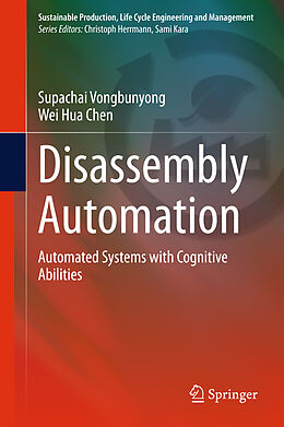 Livre Relié Disassembly Automation de Wei Hua Chen, Supachai Vongbunyong
