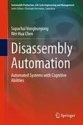 E-Book (pdf) Disassembly Automation von Supachai Vongbunyong, Wei Hua Chen