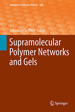 Fester Einband Supramolecular Polymer Networks and Gels von 