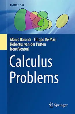 E-Book (pdf) Calculus Problems von Marco Baronti, Filippo De Mari, Robertus van der Putten