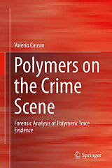 eBook (pdf) Polymers on the Crime Scene de Valerio Causin