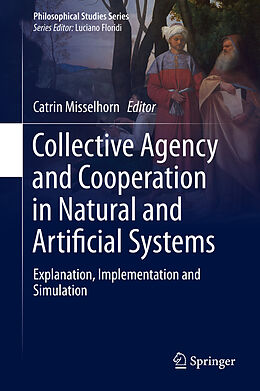 eBook (pdf) Collective Agency and Cooperation in Natural and Artificial Systems de 