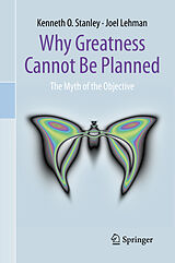 Couverture cartonnée Why Greatness Cannot Be Planned de Joel Lehman, Kenneth O. Stanley