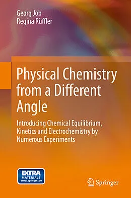 E-Book (pdf) Physical Chemistry from a Different Angle von Georg Job, Regina Rüffler