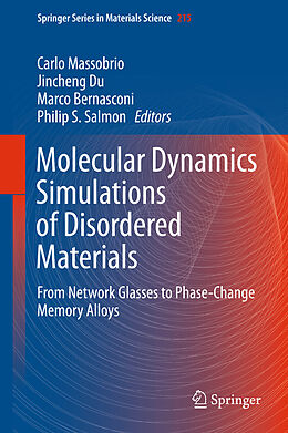 Livre Relié Molecular Dynamics Simulations of Disordered Materials de 
