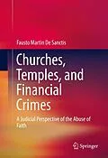 E-Book (pdf) Churches, Temples, and Financial Crimes von Fausto Martin De Sanctis