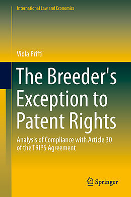 eBook (pdf) The Breeder's Exception to Patent Rights de Viola Prifti