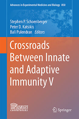 Fester Einband Crossroads Between Innate and Adaptive Immunity V von 