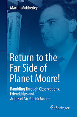 Couverture cartonnée Return to the Far Side of Planet Moore! de Martin Mobberley