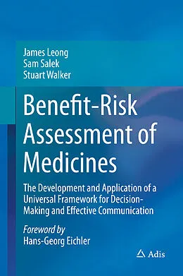 E-Book (pdf) Benefit-Risk Assessment of Medicines von James Leong, Sam Salek, Stuart Walker